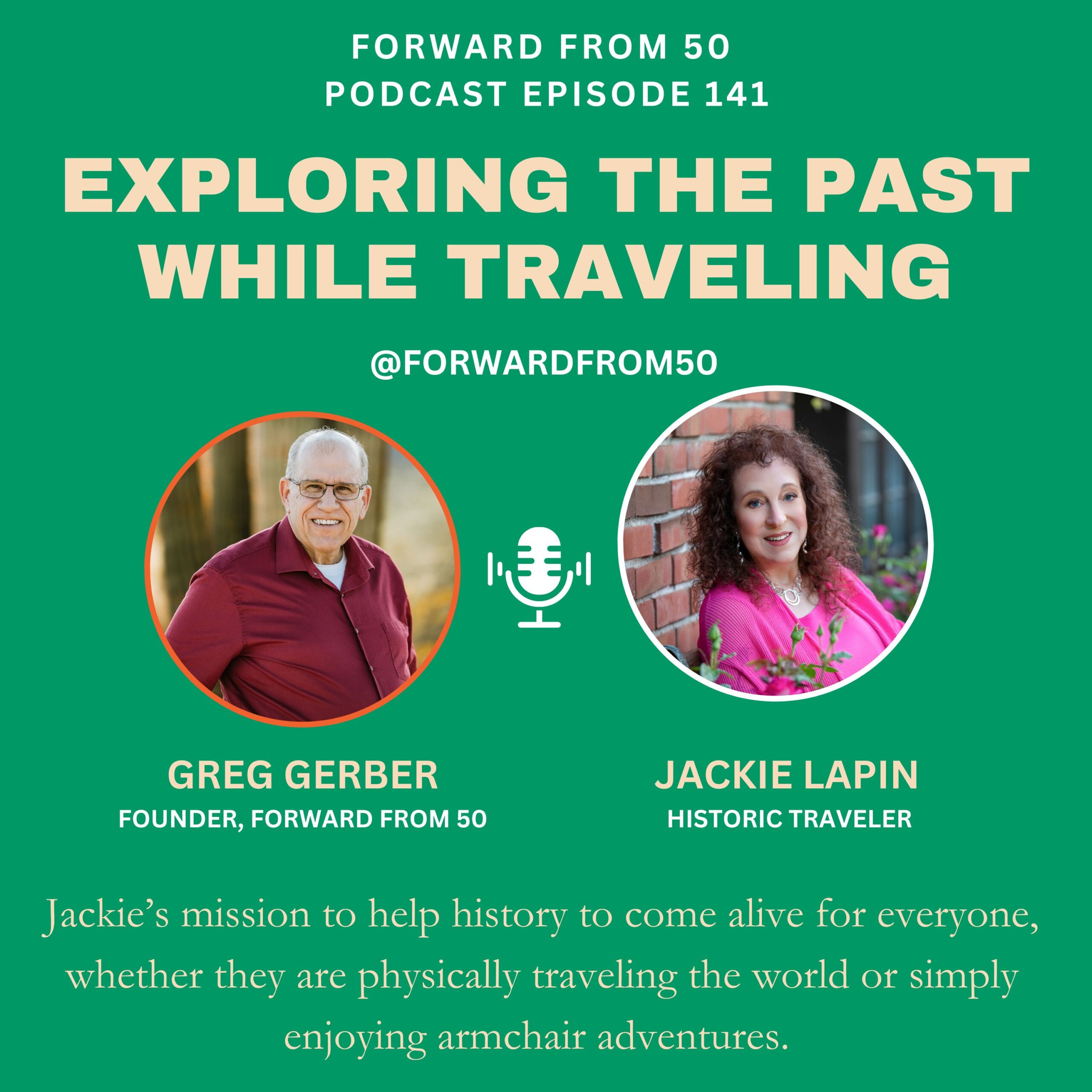 Jackie Lapin’s mission is to make history come alive for everyone, whether you’re physically traveling the world or enjoying armchair adventures from home.